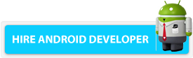 Hire Android Developer Hire Android Developer